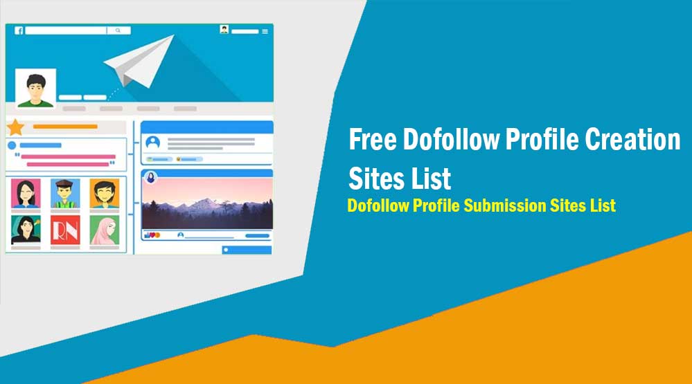 Dofolow profile creation sites