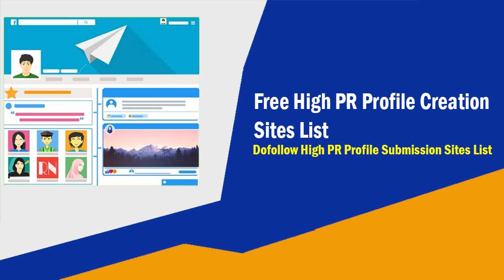 High PR Profile Creation Sites List
