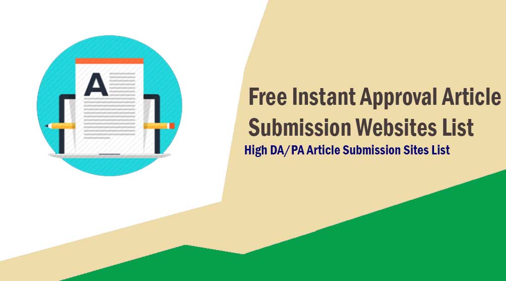Instant Approval Article Submission