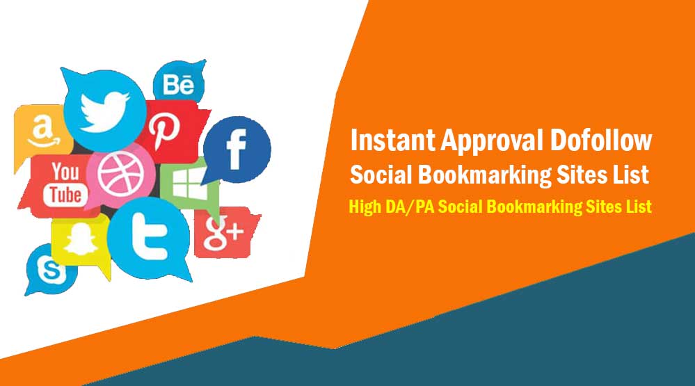 Instant Approval Dofollow Social Bookmarking Sites
