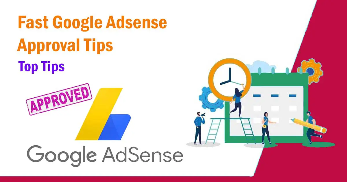 Fast Google Adsense Approval Tips