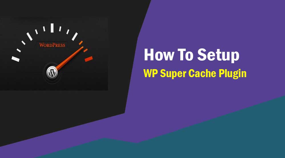 WP Super Cache Plugin Settings