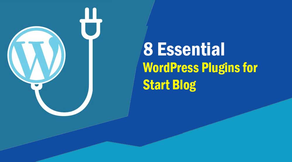 WordPress Plugins for Start Blog
