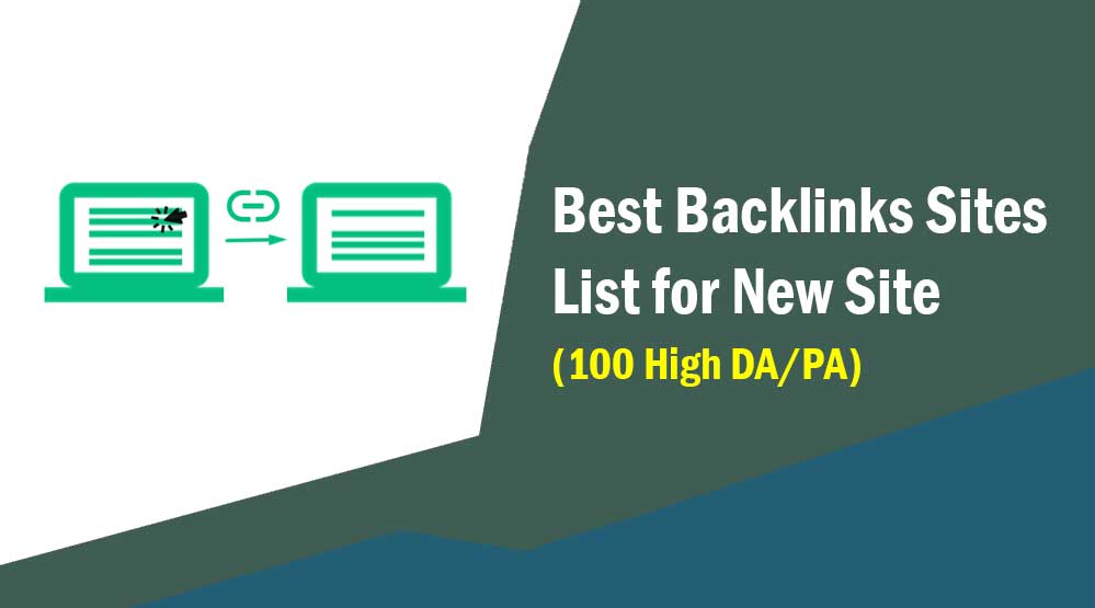 Best Backlinks Sites List for New Site