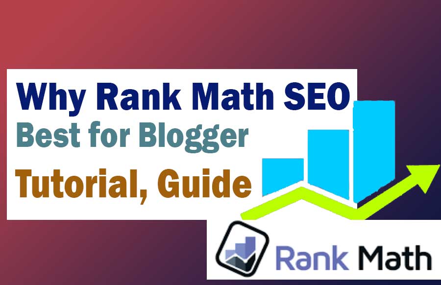 Why Rank Math SEO Best for Blogger