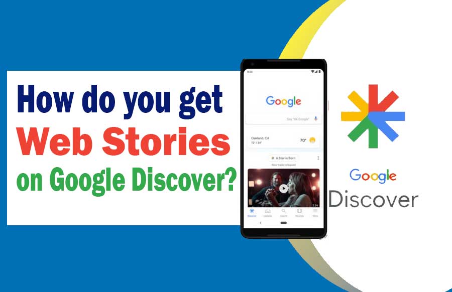 How do you get Stories on Google Discover