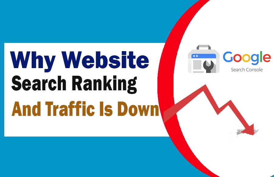 Website Search Ranking And Traffic Is Down