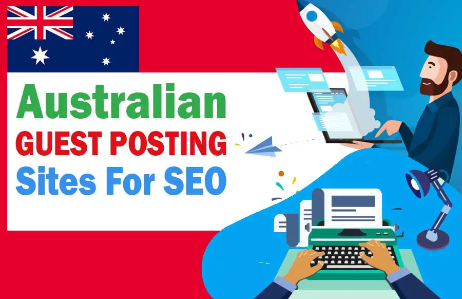 Australia Guest Posting Sites
