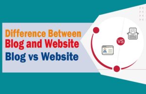 Difference Between Blog And Website - Blog Vs Website - Aitechtonic