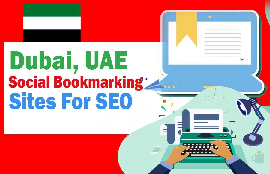 Dubai Social Bookmarking Sites List in UAE