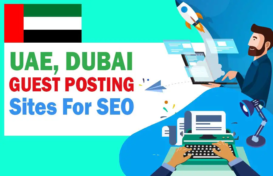 Top Guest Posting Sites in UAE