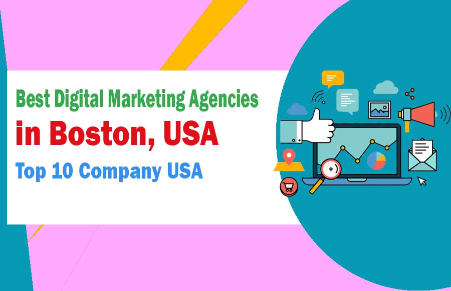 Digital Marketing Agencies in Boston