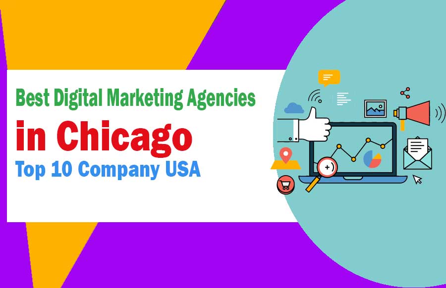 Digital Marketing Agencies in Chicago