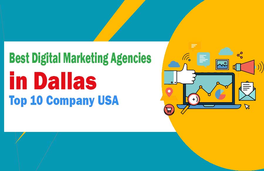 Digital Marketing Agencies in Dallas