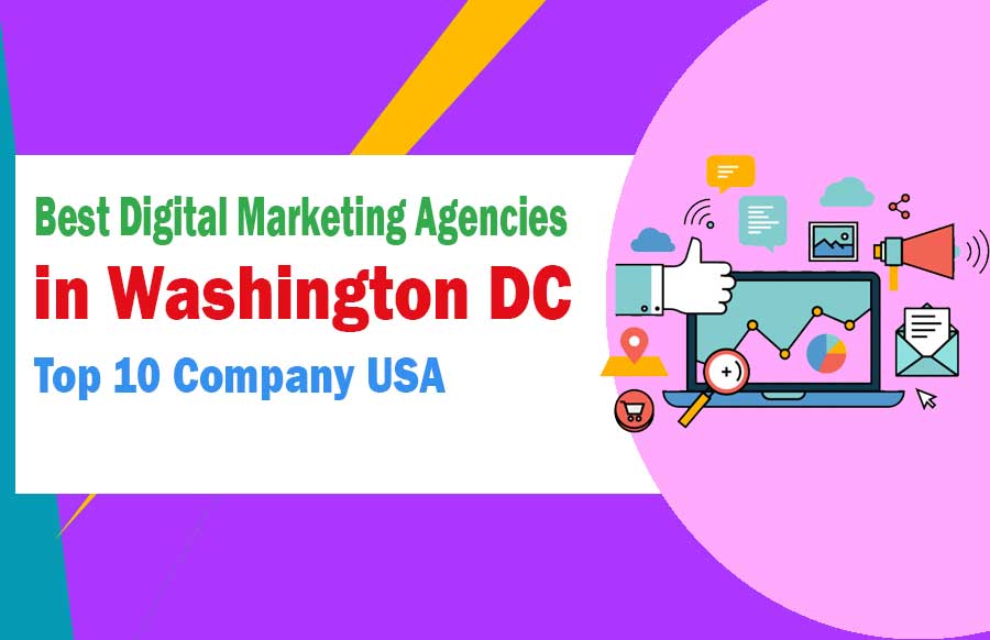 Digital Marketing Agencies in Washington DC