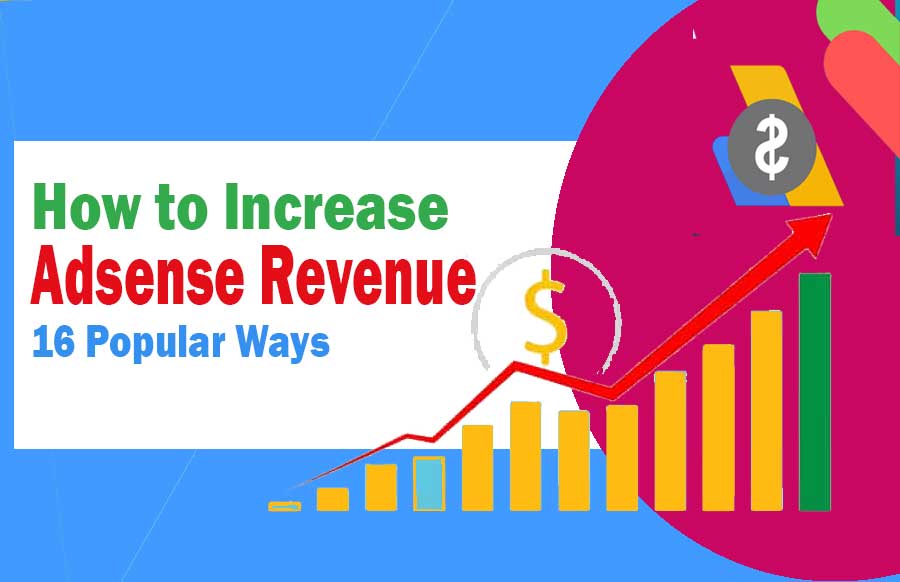 How to Increase Adsense Revenue