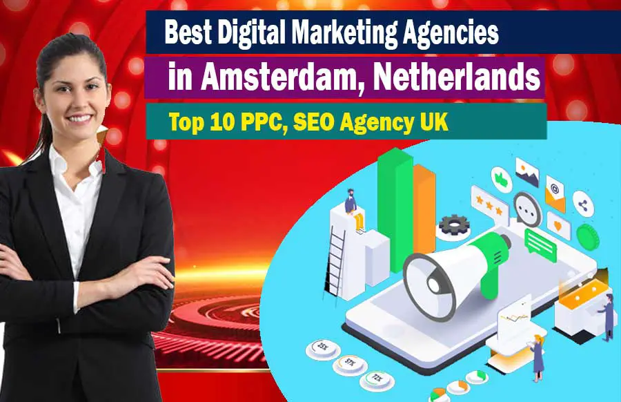 Digital Marketing Agencies in Amsterdam
