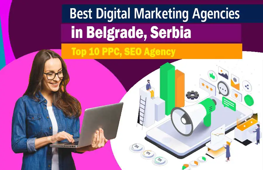 Digital Marketing Agencies in Belgrade