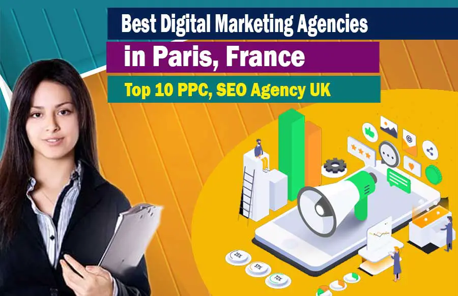 Digital Marketing Agencies in Paris France