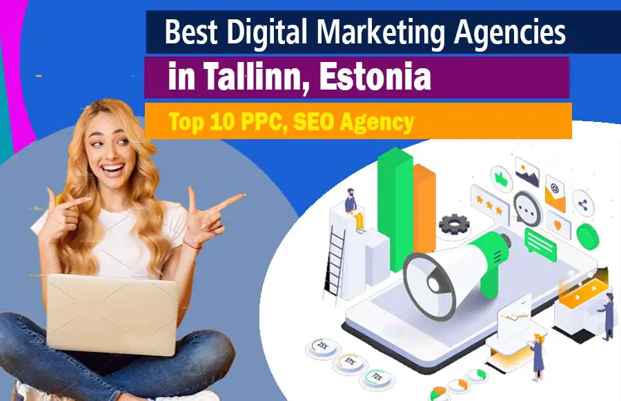 Digital Marketing Agencies in Tallinn
