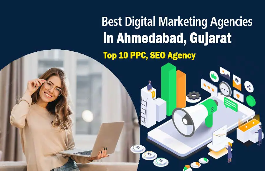Digital Marketing Agencies in Ahmedabad, Gujarat