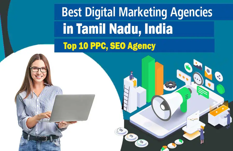 Digital Marketing Agencies in Tamil Nadu