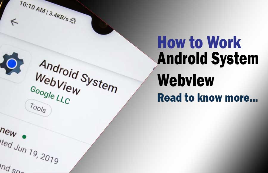 Google Android System Webview