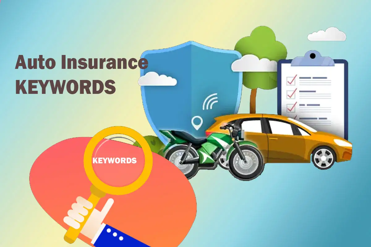 Auto Insurance Keywords