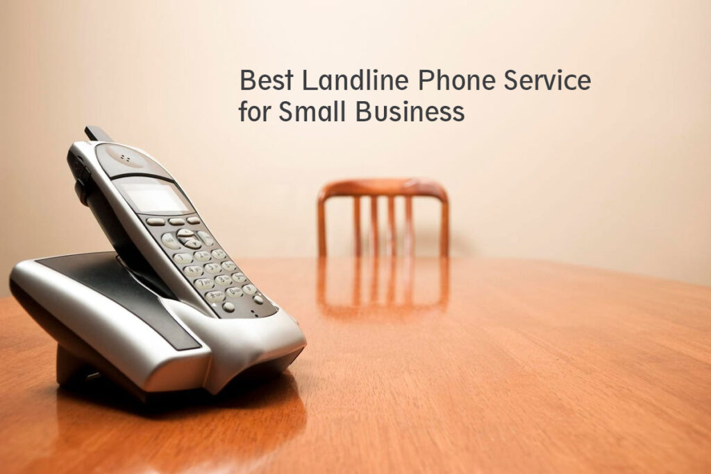 US Best Landline Phone Service for Small Business 2024 Aitechtonic