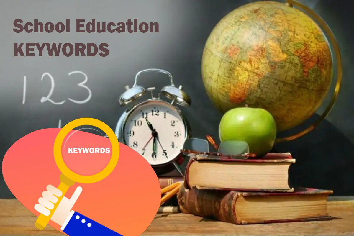 School Education Keywords