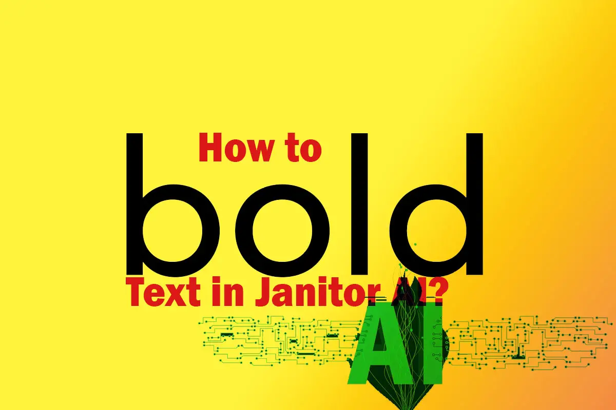 Bold Text in Janitor AI