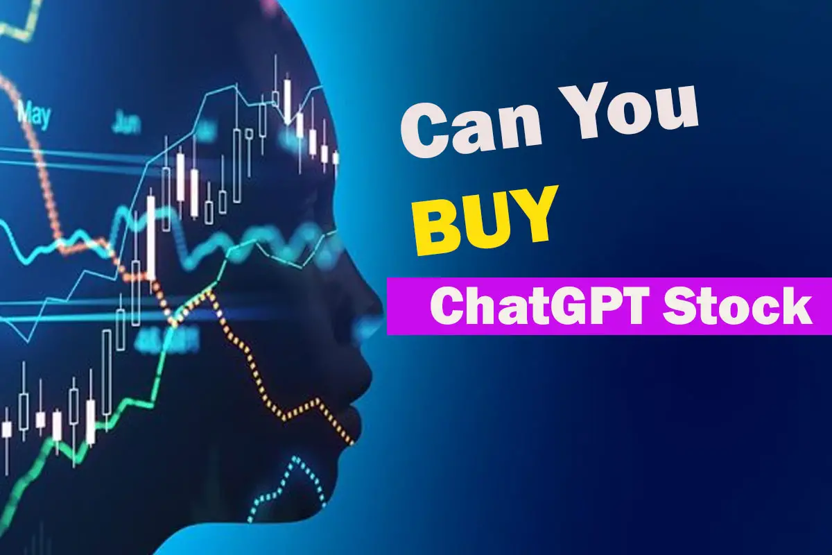 Can you buy ChatGPT Stock