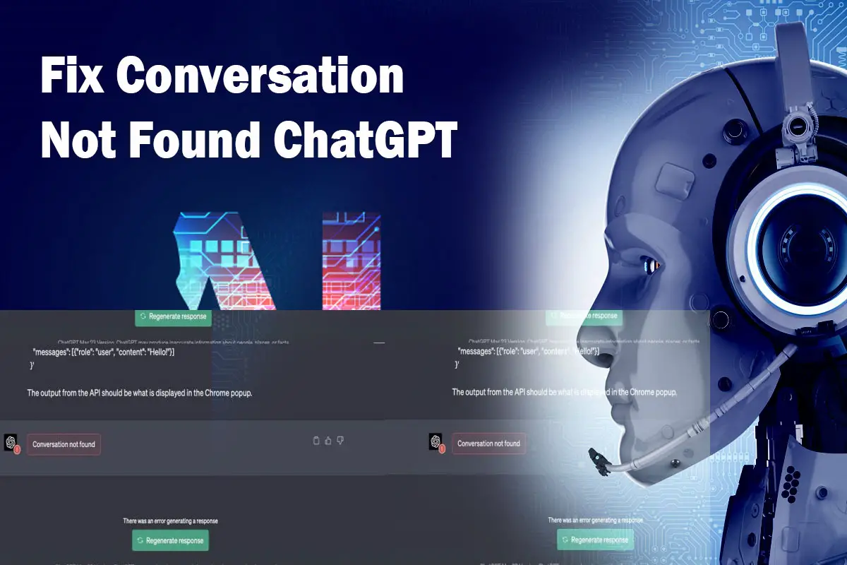 Fix Conversation Not Found ChatGPT