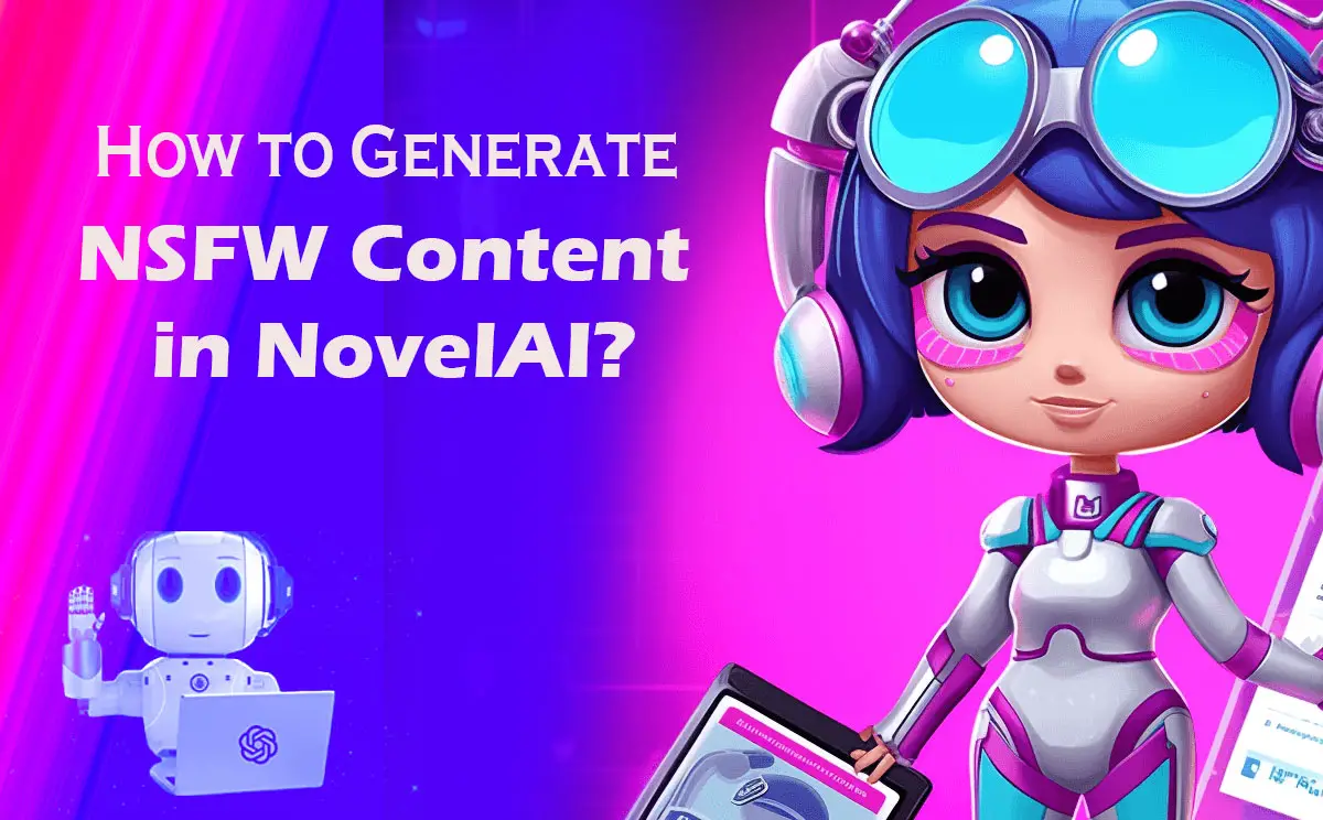 How to Generate NSFW Content in NovelAI