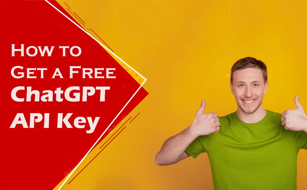 How to Get a Free ChatGPT API Key