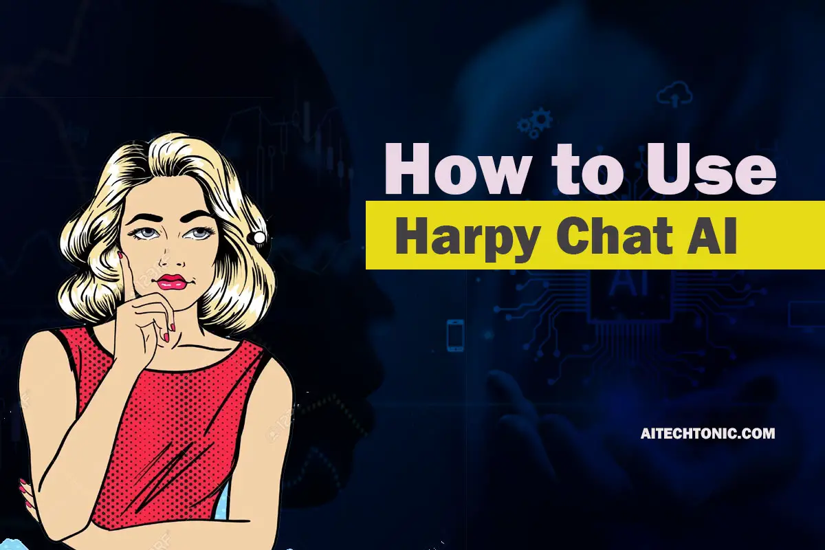 How to Use Harpy Chat AI