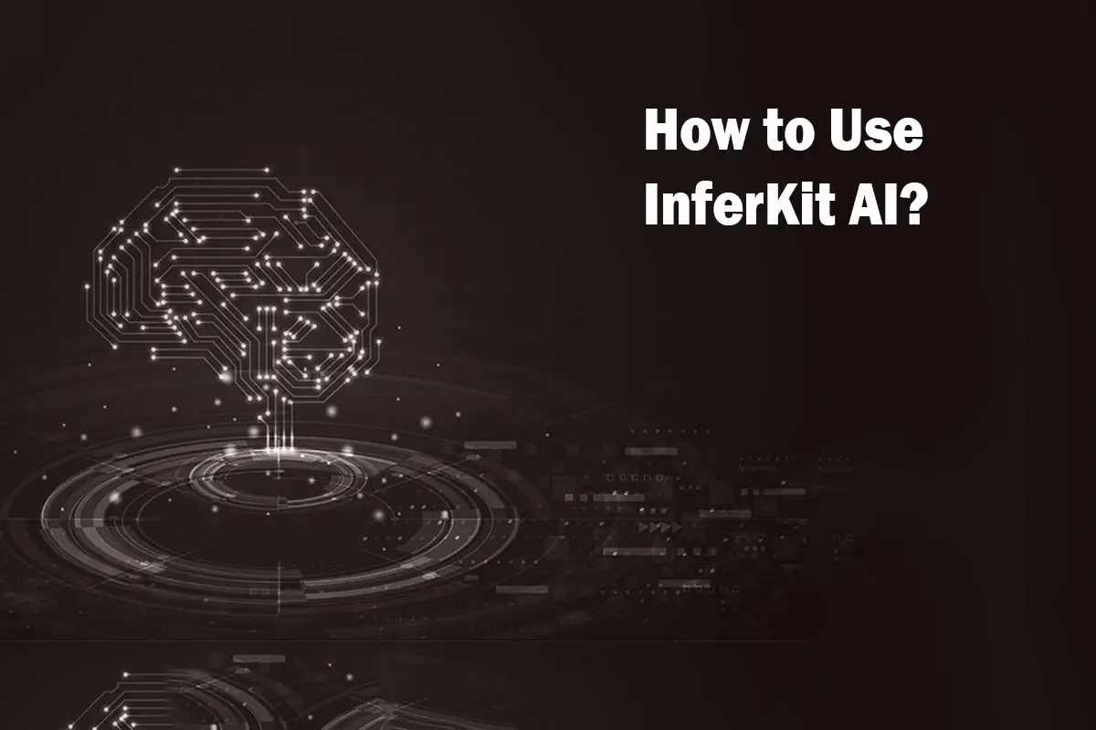 How to Use InferKit AI