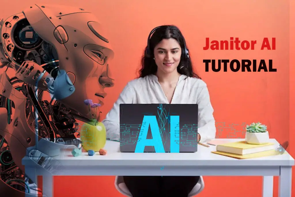 Janitor AI Tutorial: Mastering the Power of Artificial Intelligence