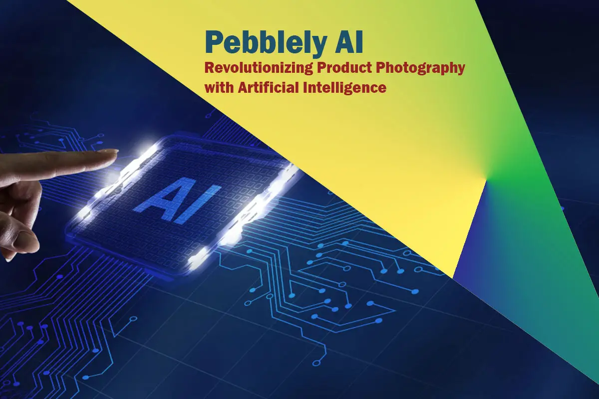 Pebblely AI