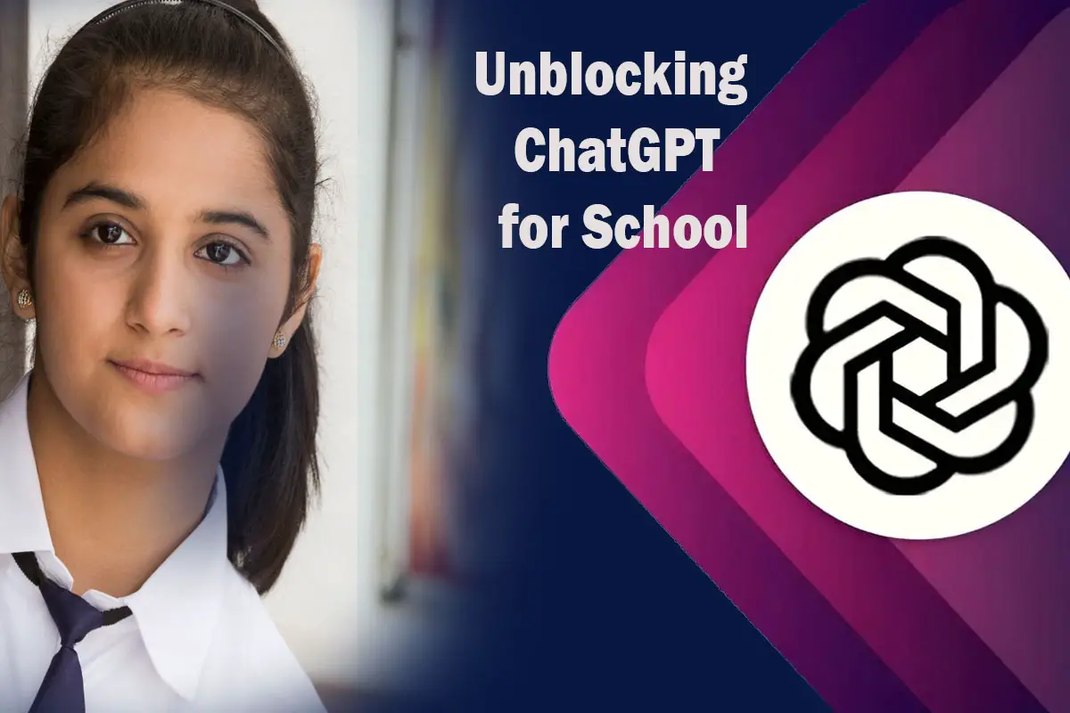 Unblocking ChatGPT for School