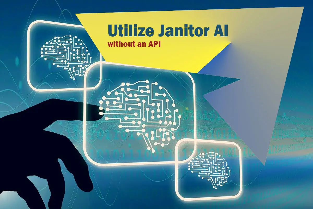 Utilize Janitor AI without an API