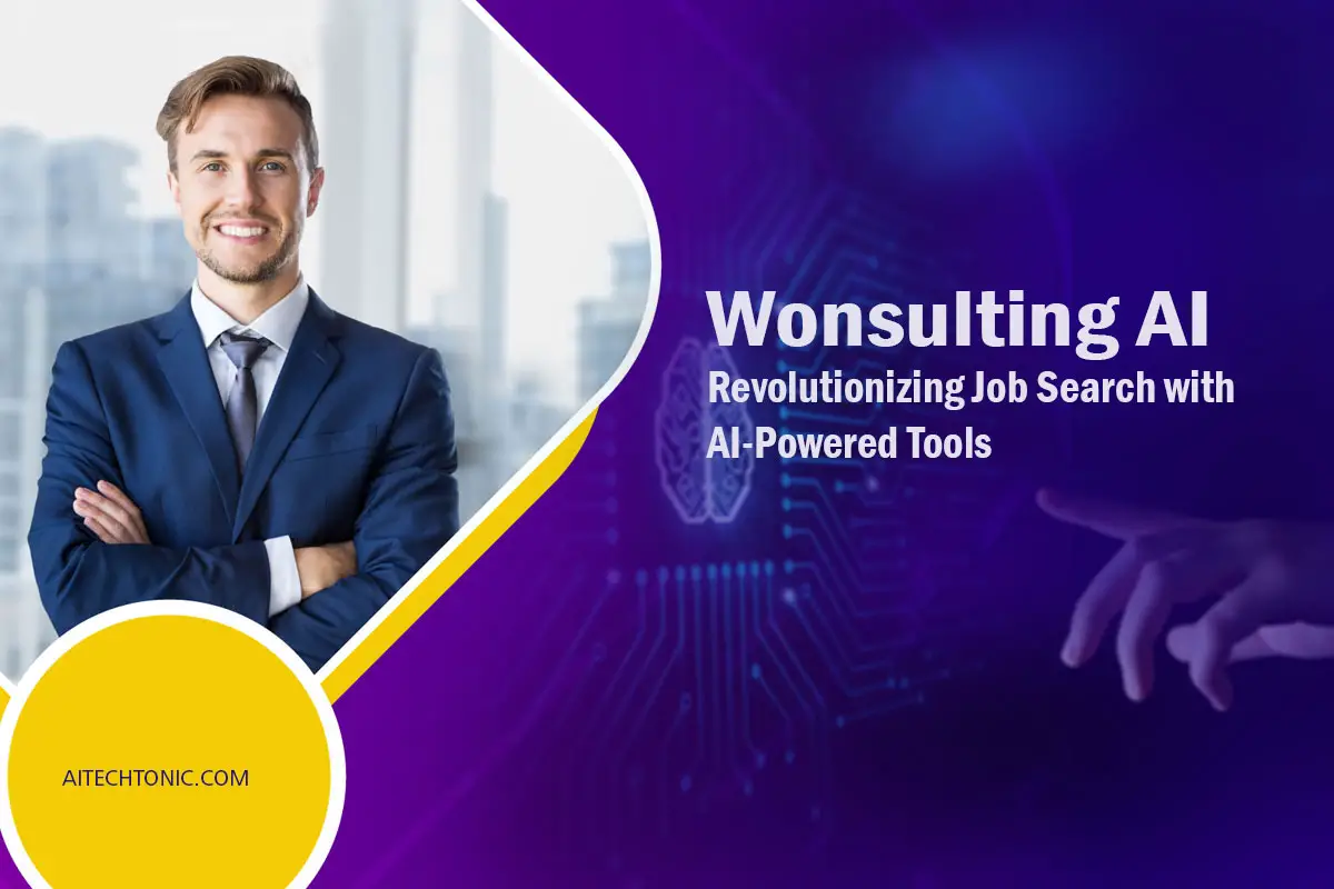 Wonsulting AI: Revolutionizing Job Search with AI-Powered Tools
