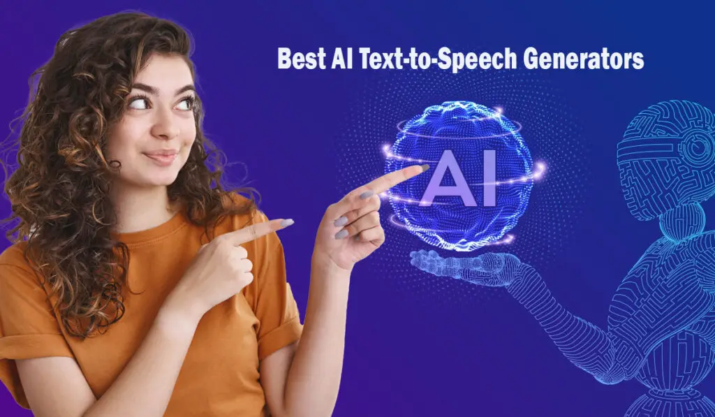 Best AI Text-to-Speech Generators: Embracing the Power of AI Text-to ...