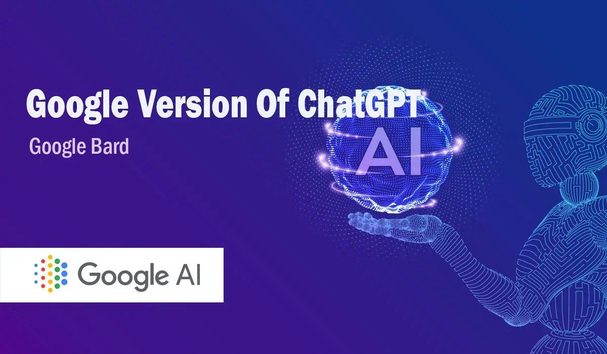 Google Version Of ChatGPT