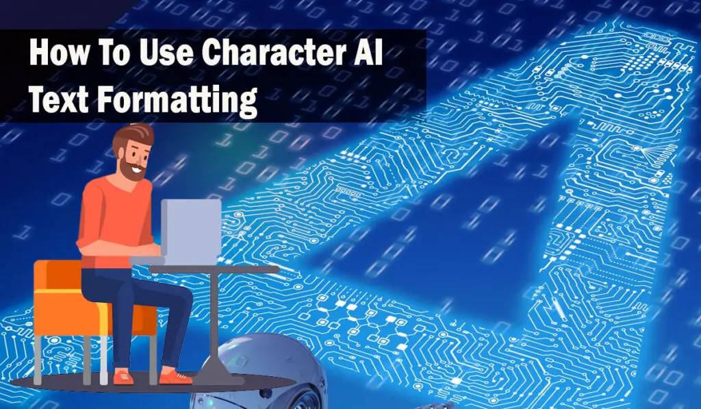 How to Use Character AI Text Formatting: A Guide to Enhancing Your ...