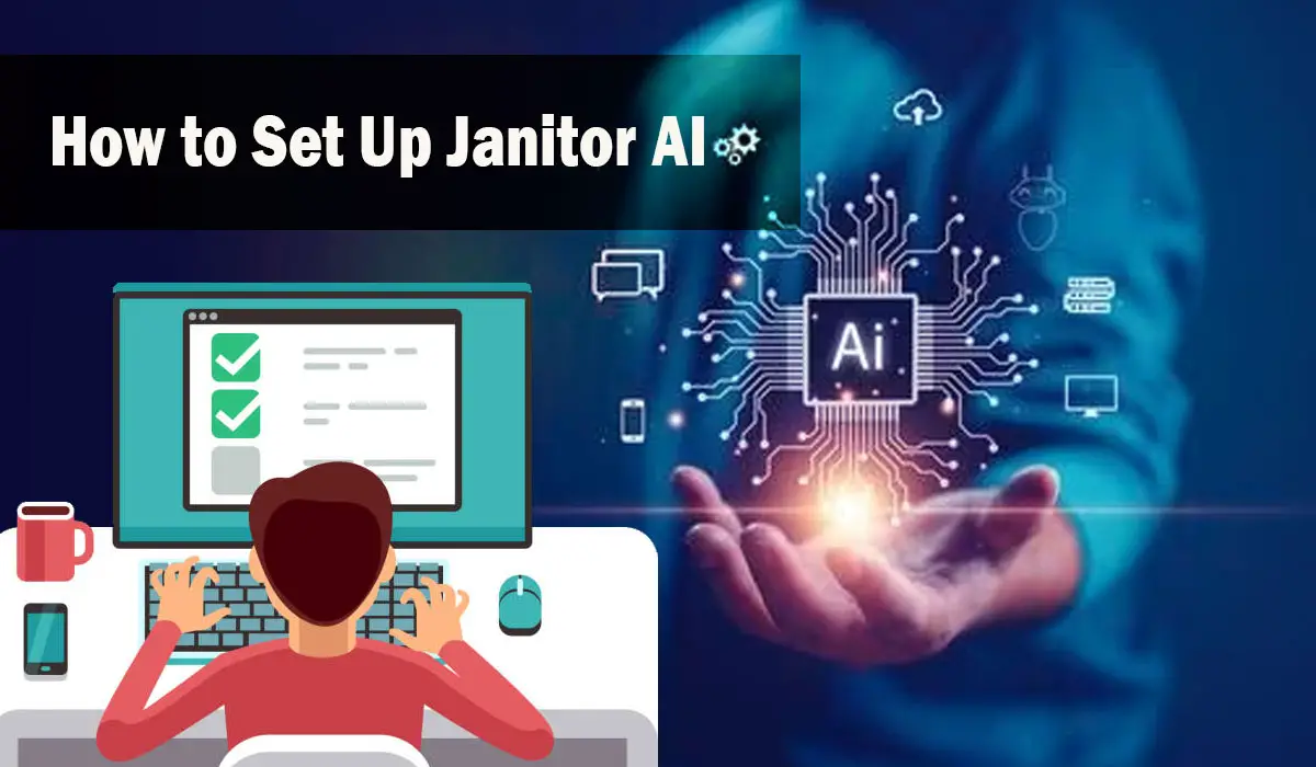 How to Set Up Janitor AI