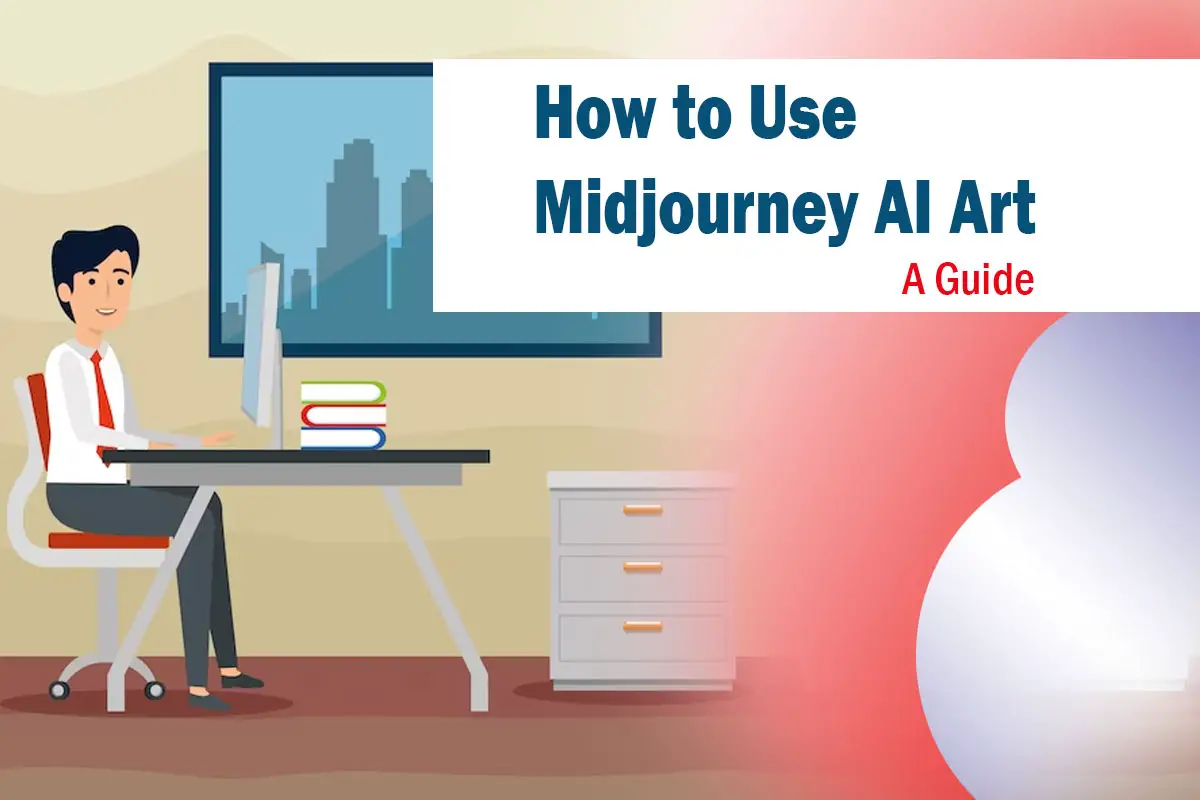 How to Use Midjourney AI Art