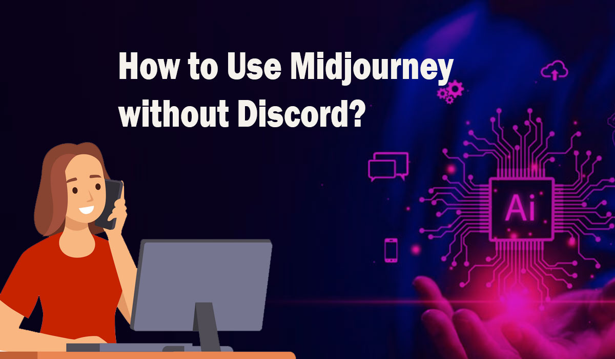How to Use Midjourney without Discord