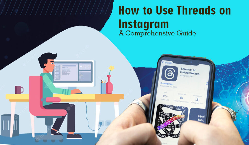 How to Use Threads on Instagram A Comprehensive Guide Aitechtonic