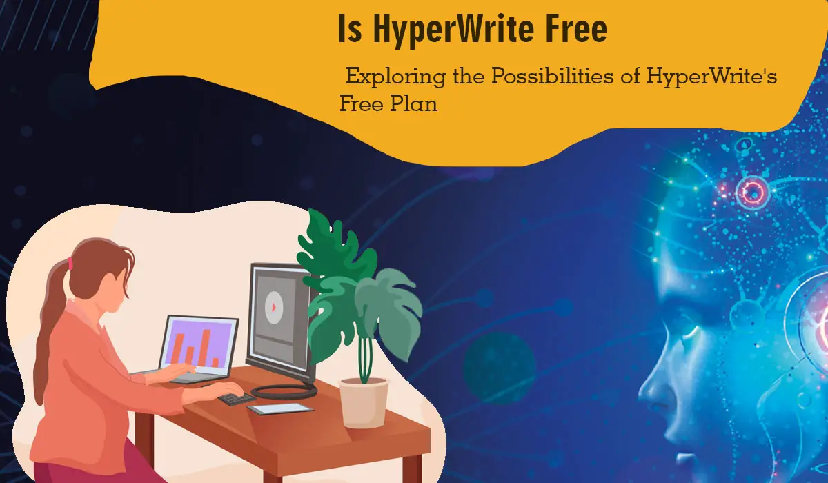 Is HyperWrite Free